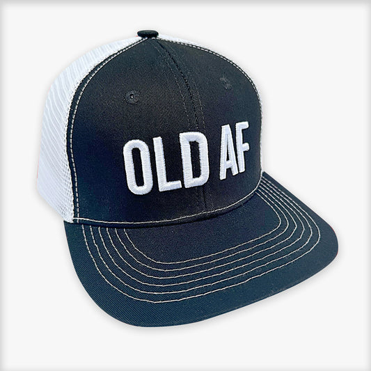 OLD AF Trucker Hat