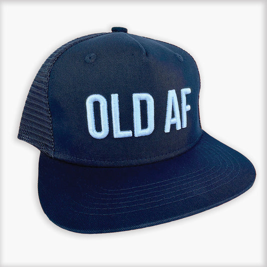 OLD AF Trucker Hat